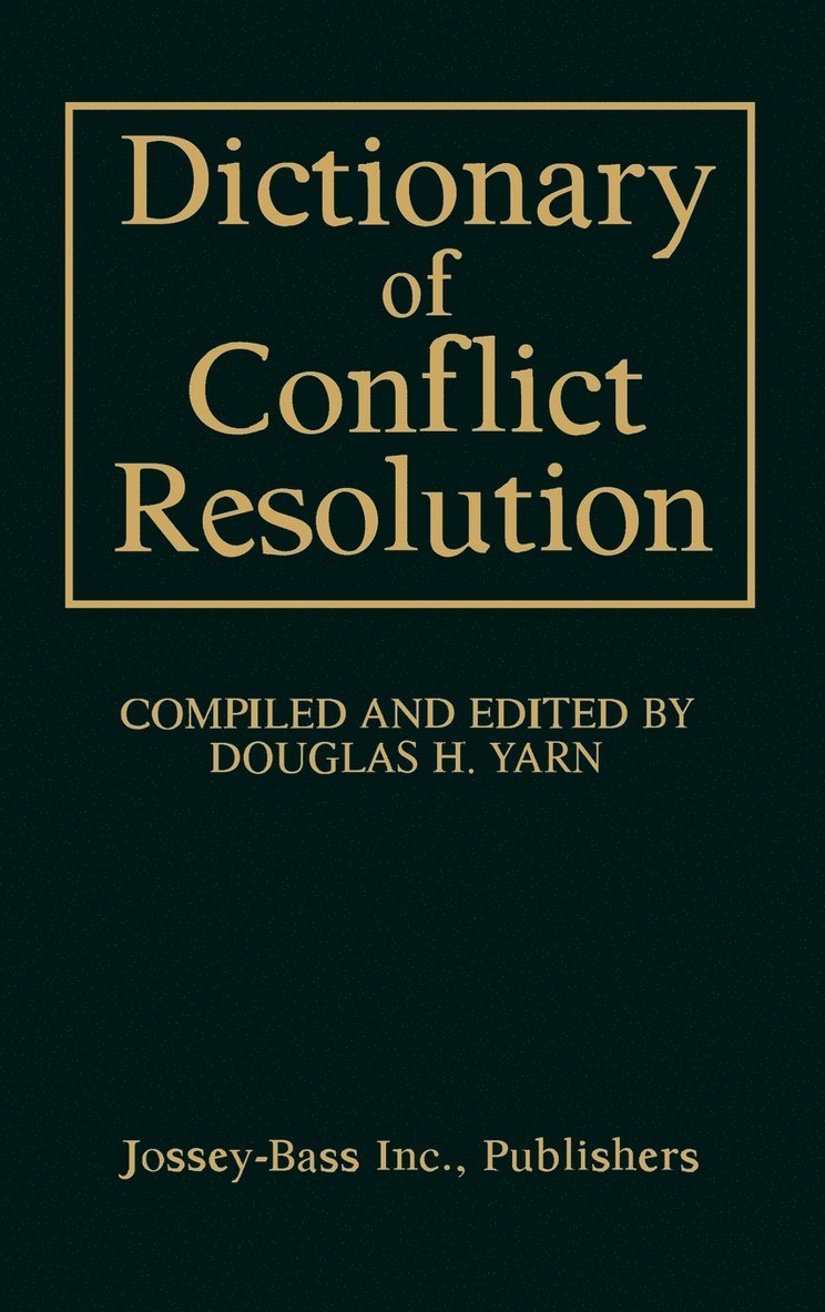 Dictionary of Conflict Resolution 1