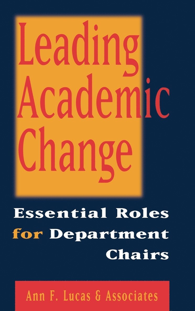 Leading Academic Change 1