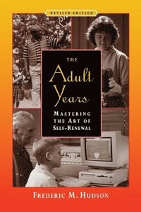 bokomslag The Adult Years