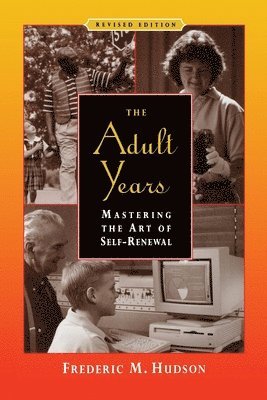 The Adult Years 1