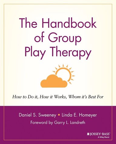 bokomslag The Handbook of Group Play Therapy