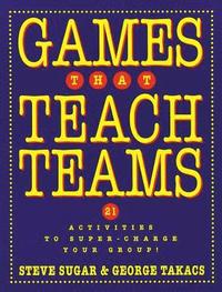 bokomslag Games That Teach Teams