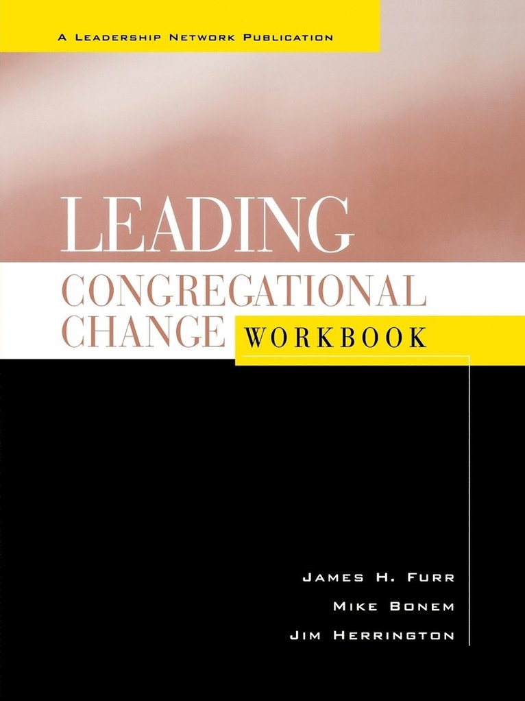 Leading Congregational Change Workbook