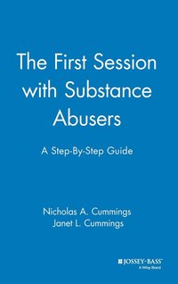 bokomslag The First Session with Substance Abusers