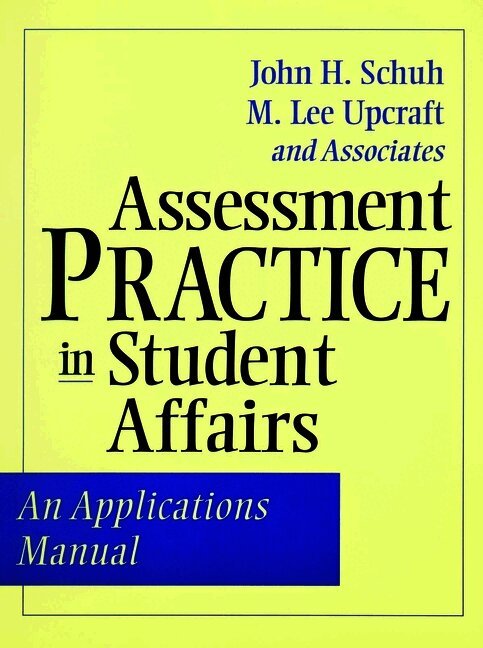 Assessment Practice in Student Affairs