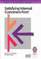 bokomslag Satisfying Internal Customers First!