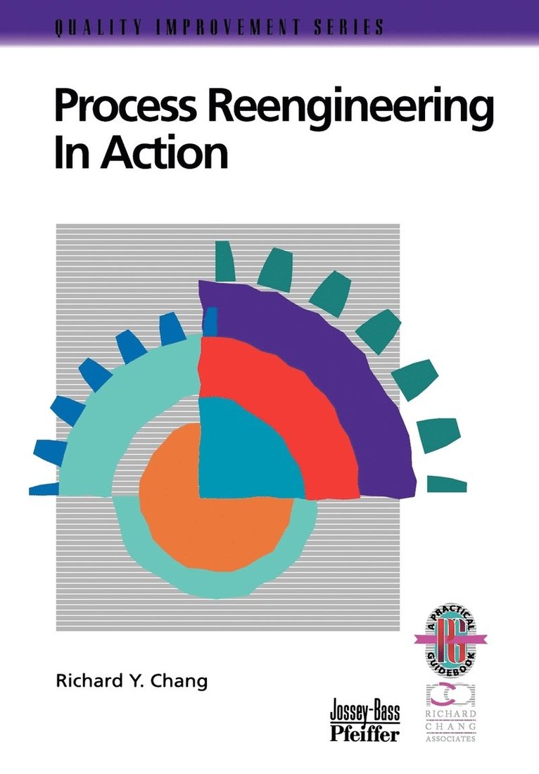 Process Reengineering in Action 1