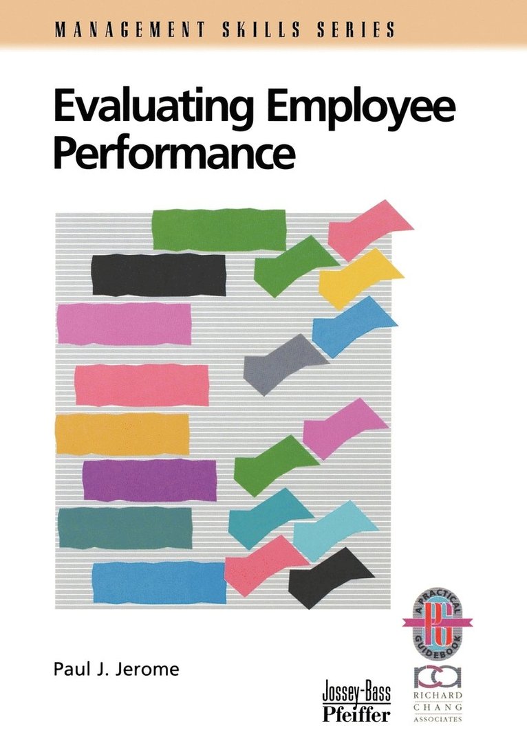 Paul J. Jerome, John Jerome, Paul J Jerome - Evaluating Employee Performance, Häftad