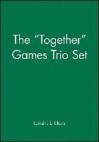 bokomslag The 'Together' Games Trio Set, Includes: Getting Together; Working Together; All Together Now