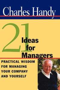 bokomslag 21 Ideas for Managers