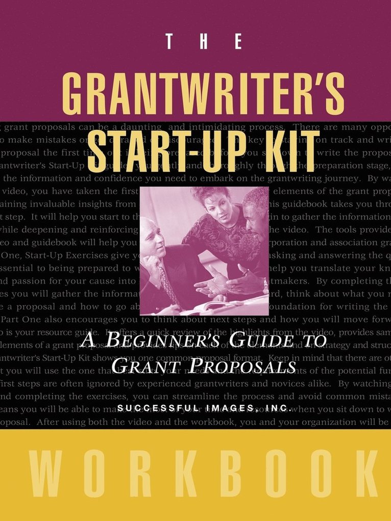 The Grantwriter's Start-Up Kit 1
