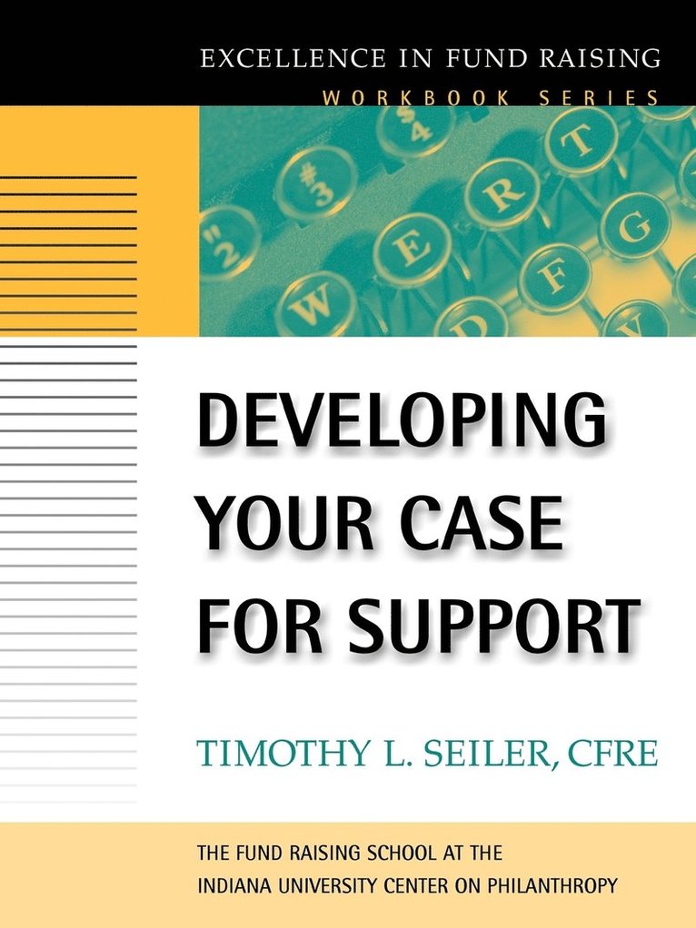 Developing Your Case for Support 1