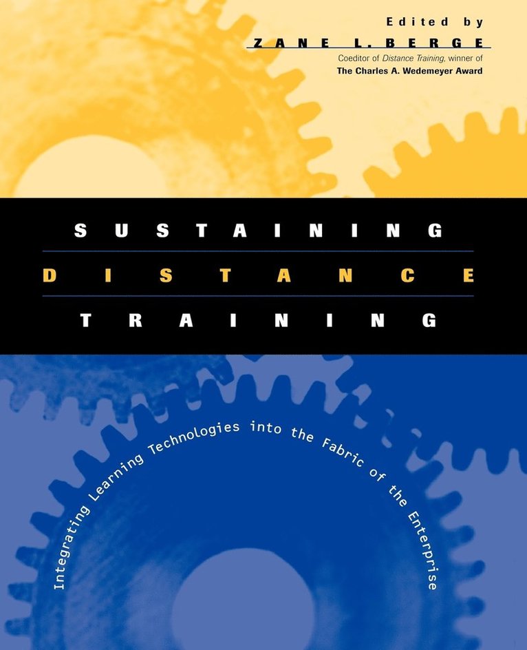 Berge, Zane L. Berge, Zane L Berge - Sustaining Distance Training, Häftad