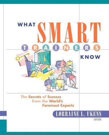 bokomslag What Smart Trainers Know