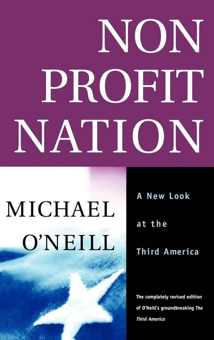 Michael O'Neill - Nonprofit Nation, Inbunden