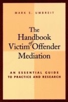 Mark S. Umbreit - Handbook of Victim Offender Mediation, Inbunden
