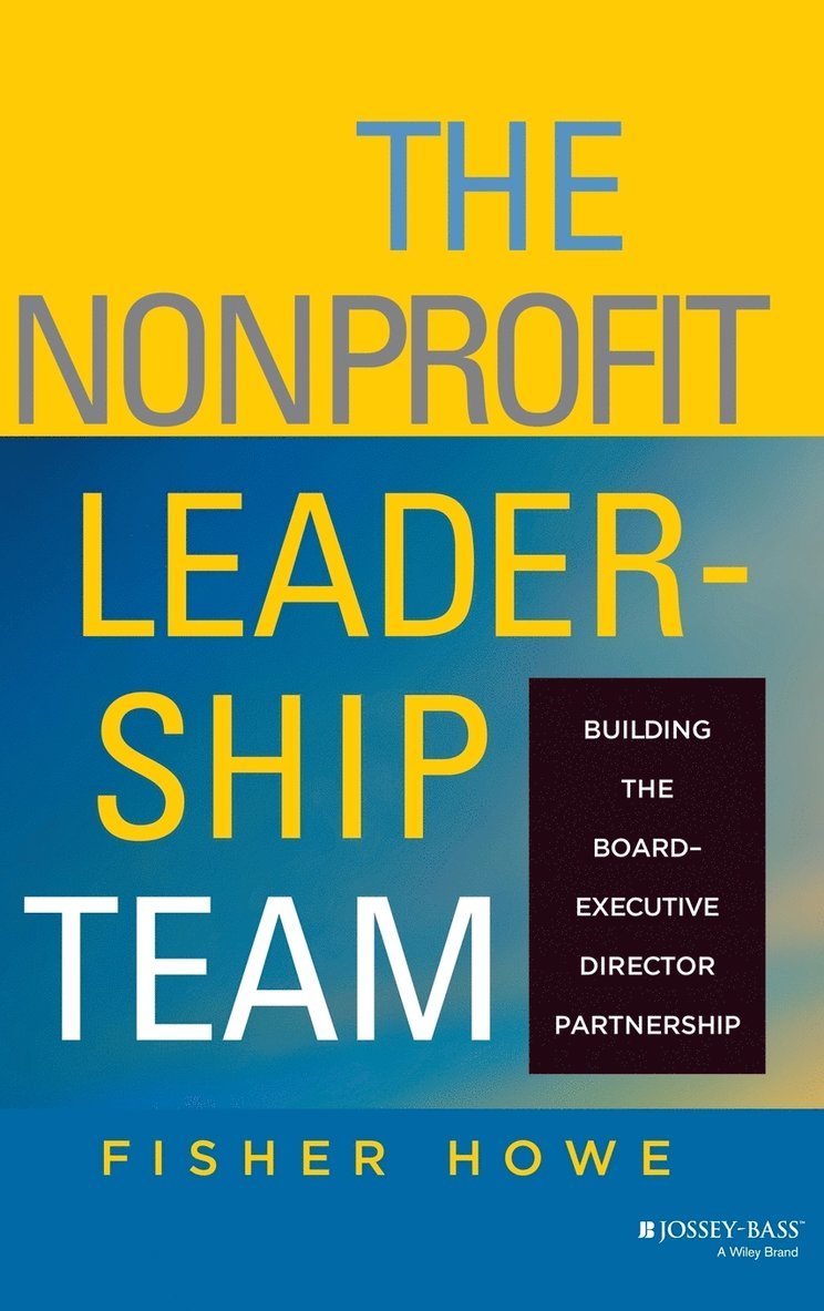 Fisher Howe, William H. Luers - Nonprofit Leadership Team, Inbunden
