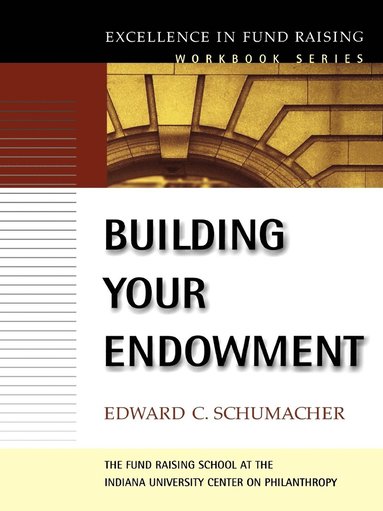 bokomslag Building Your Endowment