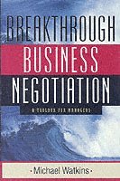 bokomslag Breakthrough Business Negotiation