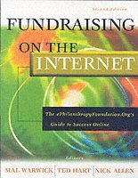 Warwick, Allen, Mal Warwick, Ted Hart, Nick Allen - Fundraising on the Internet, Häftad