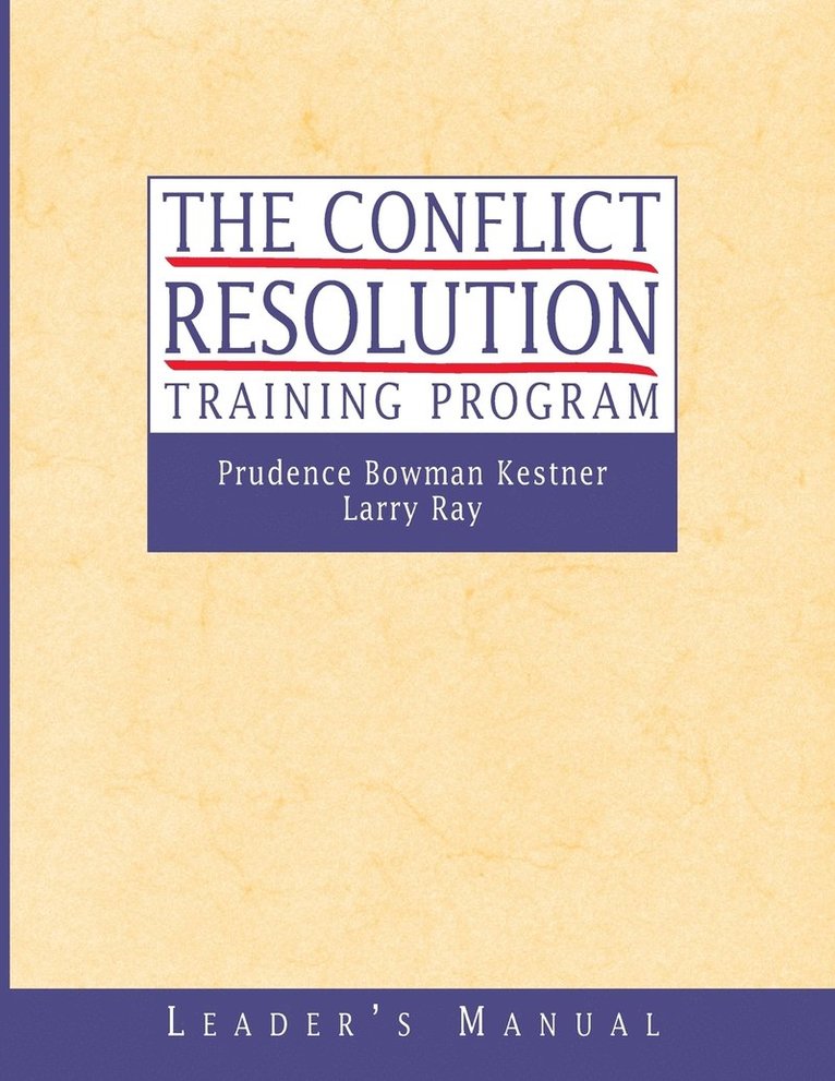 The Conflict Resolution Training Program 1