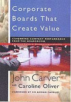 bokomslag Corporate Boards That Create Value