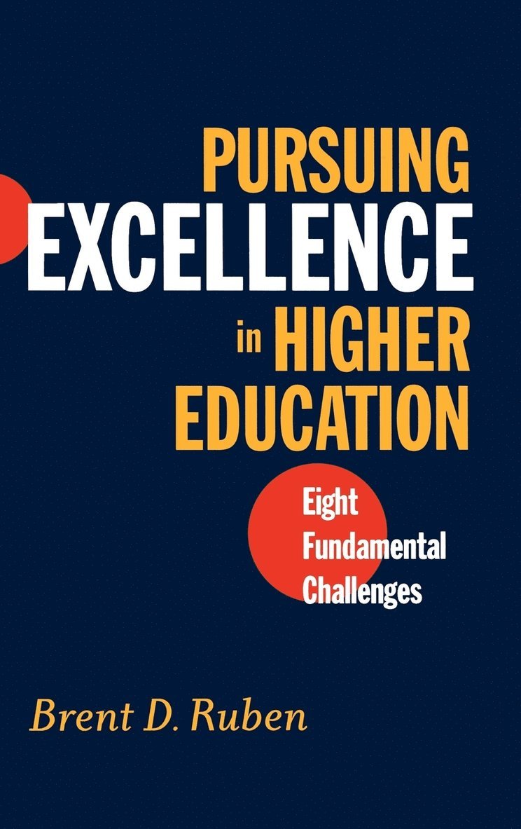 Pursuing Excellence in Higher Education 1