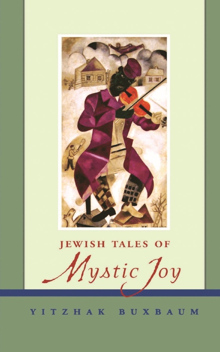 Jewish Tales of Mystic Joy 1