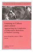 bokomslag Learning in Culture and Context: Approaching the Complexities of Achievement Motivation in Student Learning