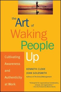 bokomslag The Art of Waking People Up