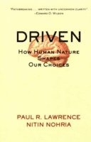 Paul R. Lawrence, Nitin Nohria - Driven, Häftad