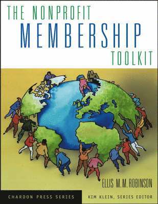 Ellis M.M. Robinson, Kim Klein - Nonprofit Membership Toolkit, Häftad
