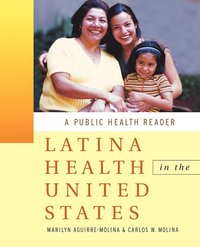 bokomslag Latina Health in the United States