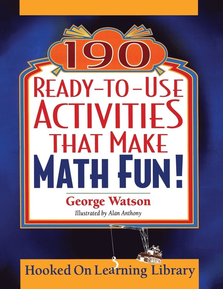 190 Ready-to-Use Activities That Make Math Fun! 1