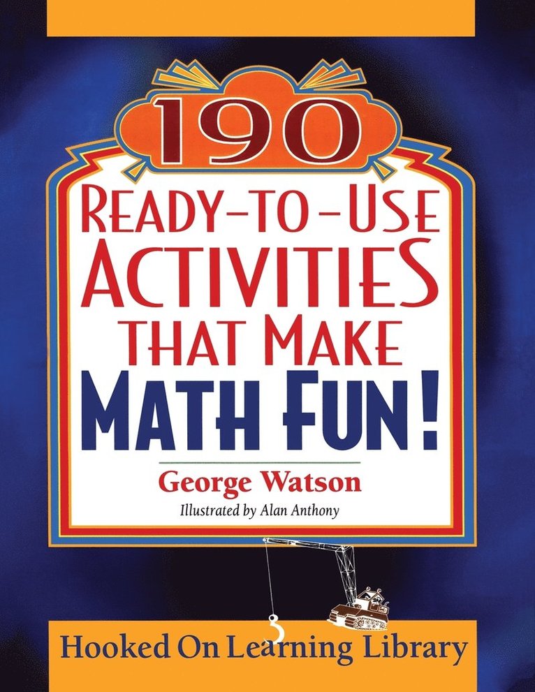 190 Ready-to-Use Activities That Make Math Fun!