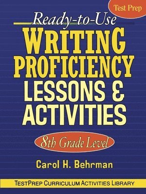 Ready-to-Use Writing Proficiency Lessons & Activities 1