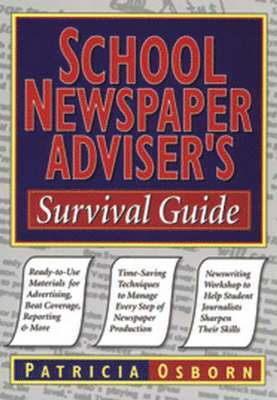 bokomslag School Newspaper Adviser's Survival Guide