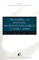 bokomslag Educause Leadership Strategies, Organizing and Managing Information Resources on Your Campus