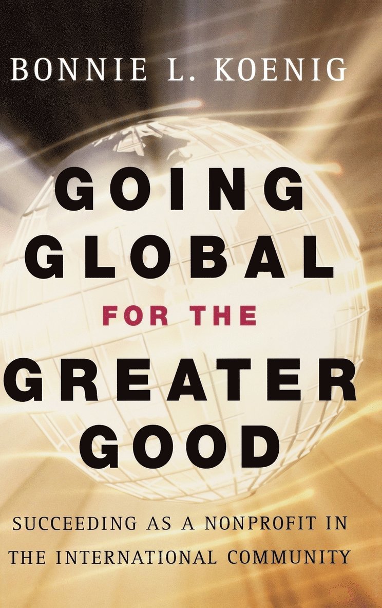 Going Global for the Greater Good 1