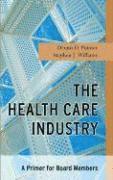 bokomslag The Health Care Industry
