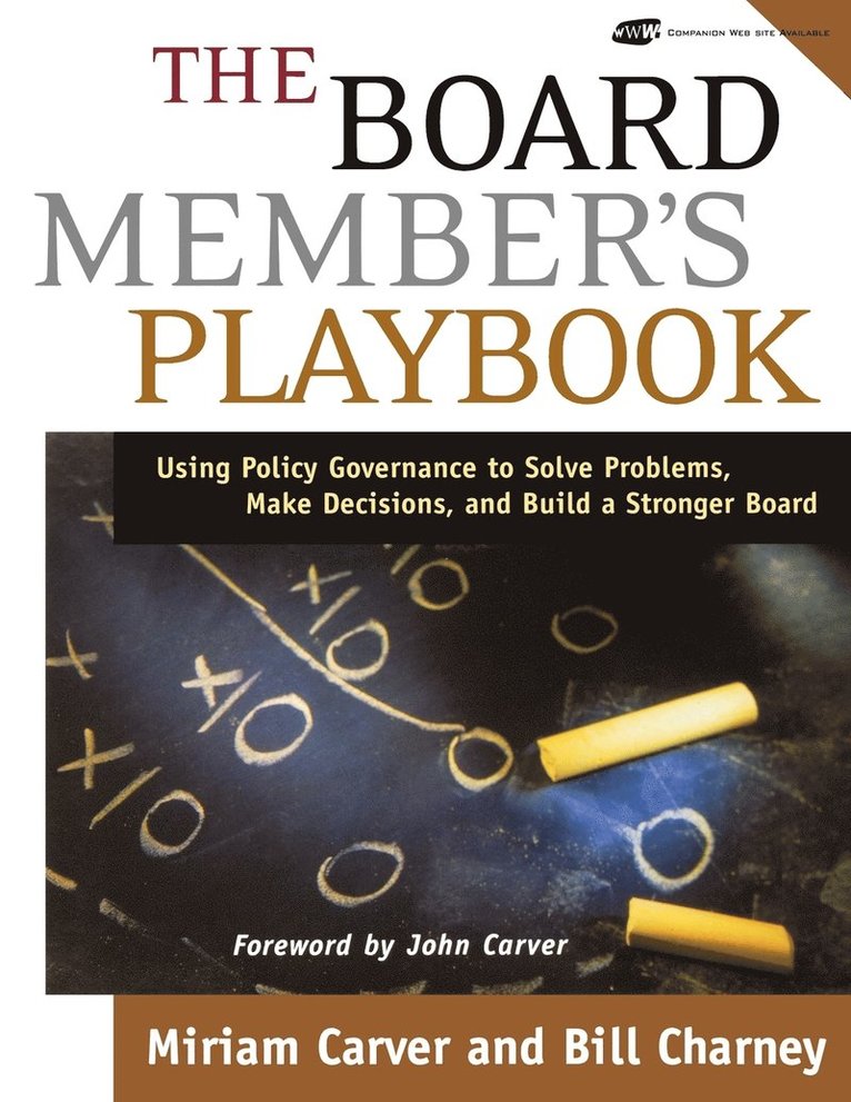 Miriam Carver, Bill Charney, Carver, Charney - Board Member's Playbook, Häftad