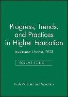 Assessment Update: Progress, Trends, and Practices in Higher Education, Volume 15, Number 1, 2003 1