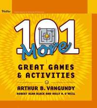 bokomslag 101 More Great Games and Activities