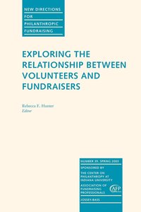 bokomslag Exploring the Relationship Between Volunteers and Fundraisers