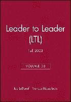 bokomslag Leader to Leader (LTL), Volume 30, Fall 2003