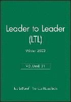 Leader to Leader (LTL), Volume 31 , Winter 2003 1