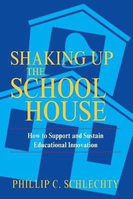 bokomslag Shaking Up the Schoolhouse