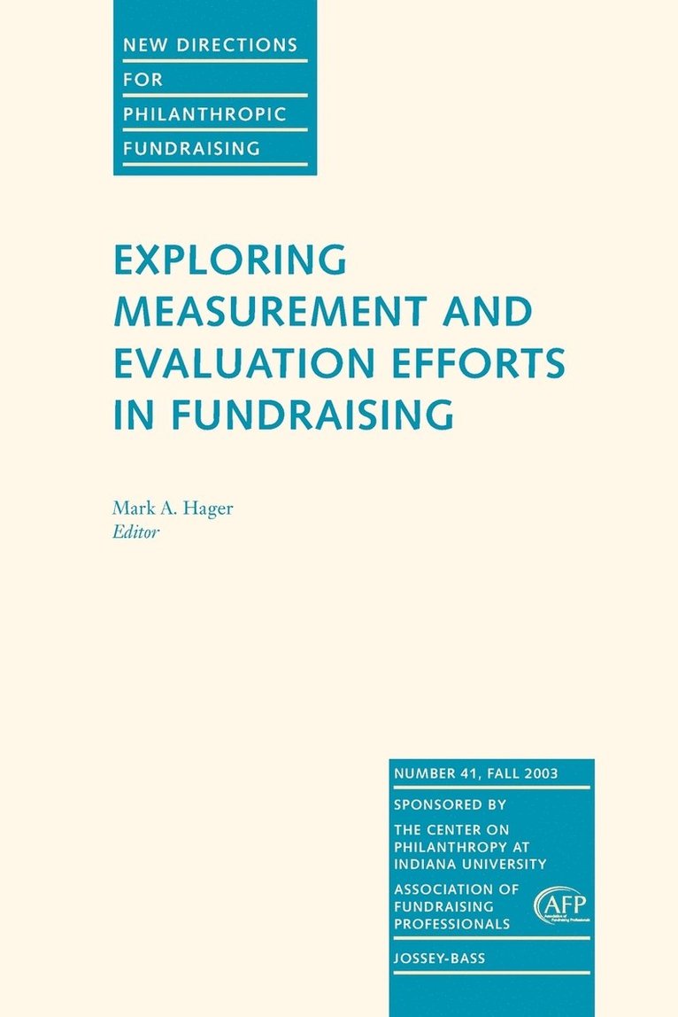 Exploring Measurement and Evaluation Efforts in Fundraising 1