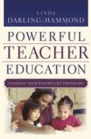 Linda Darling-Hammond - Powerful Teacher Education, Inbunden