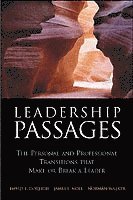 David L. Dotlich, James L. Noel, Norman Walker - Leadership Passages, Inbunden